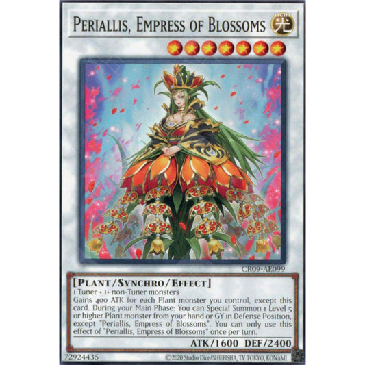 CR09-AE099 Periallis, Empress of Blossoms YUGIOH CARD